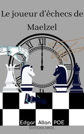 Le joueur d échecs de Maelzel