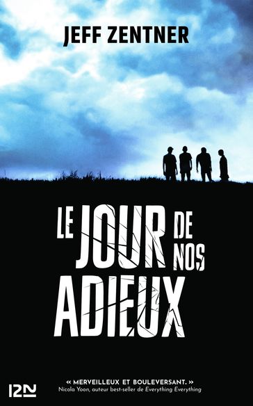 Le jour de nos adieux - Jeff Zenter