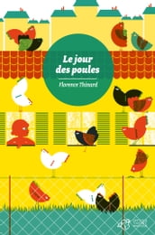 Le jour des poules