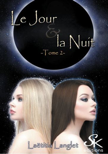 Le jour et la nuit 2 - Laetitia Langlet