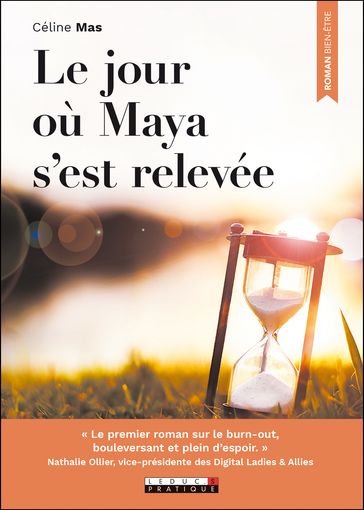 Le jour où Maya s'est relevée - Céline Mas