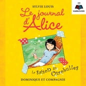 Le journal d Alice tome 5.