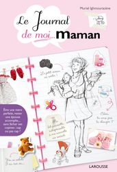 Le journal de moi...maman !