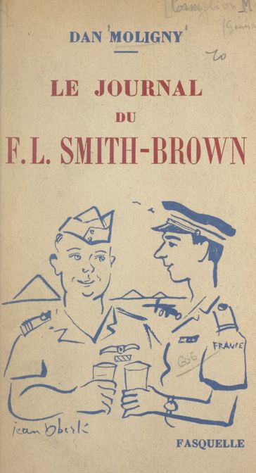 Le journal du F.L. Smith-Brown - Dan Moligny