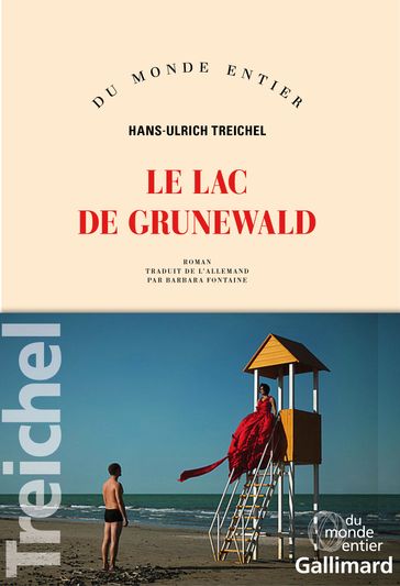 Le lac de Grunewald - Hans-Ulrich Treichel