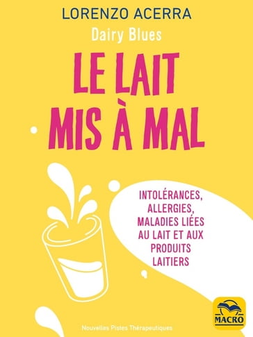 Le lait mis à mal - Lorenzo Acerra