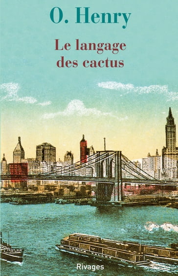 Le langage des cactus - O.Henry