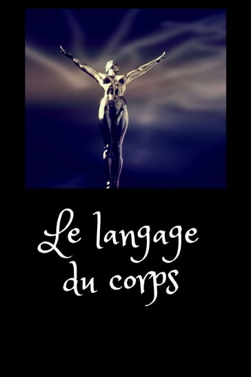 Le langage du corps - Sylvain Tellier