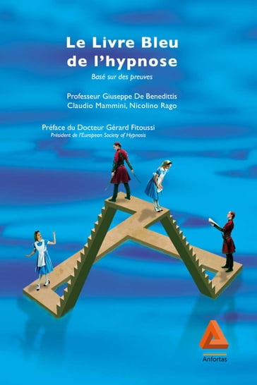 Le livre bleu de l'hypnose - Giuseppe De Benedittis - Claudio Mammini - Nicolino Rago 