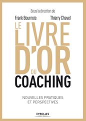 Le livre d or du coaching