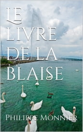 Le livre de la blaise