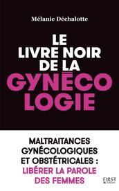 Le livre noir de la gynécologie