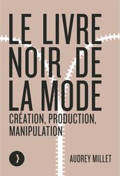 Le livre noir de la mode