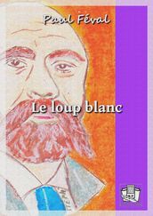 Le loup blanc