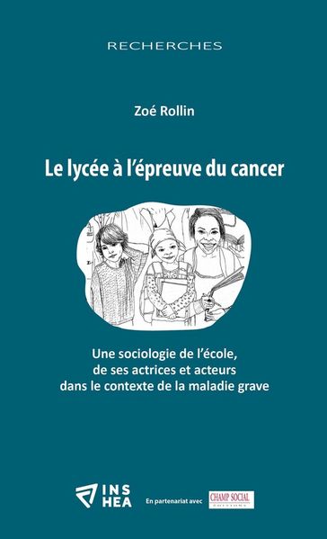 Le lycée à l'épreuve du cancer - Zoé Rollin