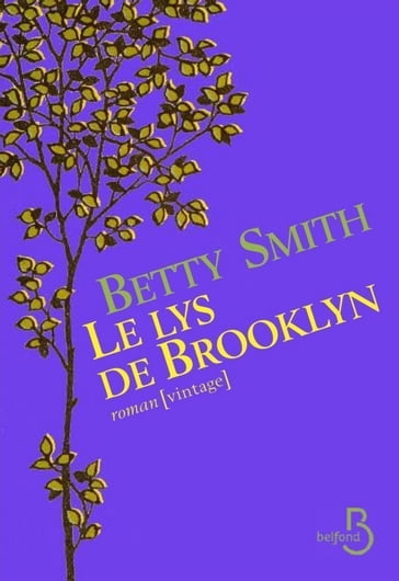 Le lys de Brooklyn - Betty Smith