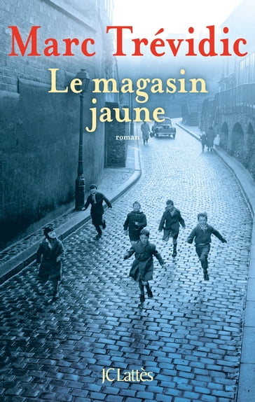 Le magasin jaune - Marc Trévidic