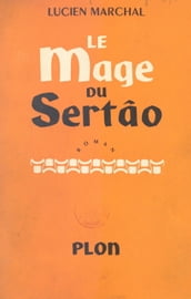 Le mage du Sertâo