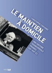 Le maintien à domicile