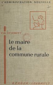 Le maire de la commune rurale