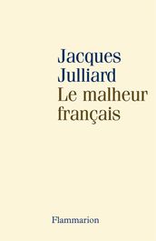 Le malheur français