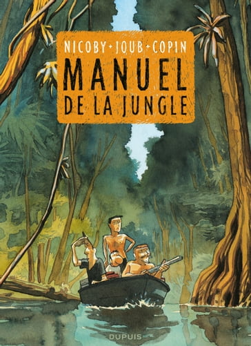 Le manuel de la Jungle - Joub - Nicoby - Olivier Copin