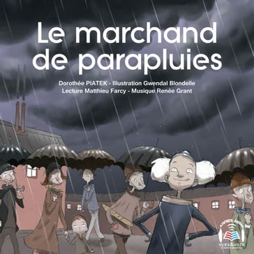 Le marchand de parapluies - Dorothée Piatek