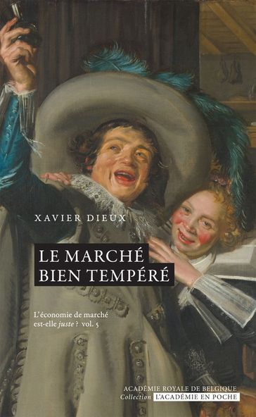 Le marché bien tempéré - Xavier Dieux