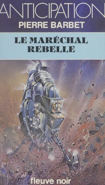 Le maréchal rebelle - Pierre Barbet