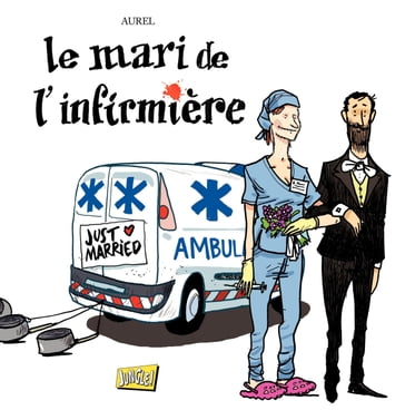 Le mari de l'infirmière - Aurel