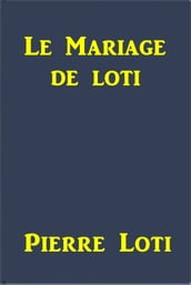 Le mariage de Loti