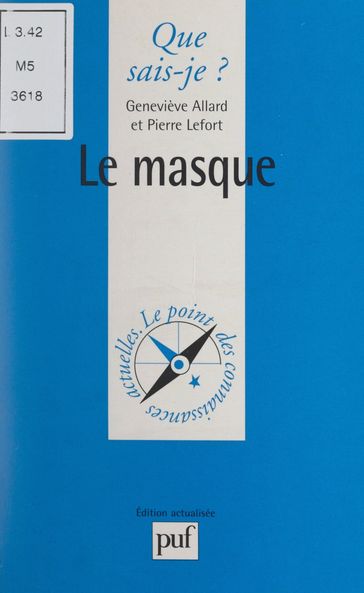 Le masque - Anne-Laure Angoulvent-Michel - Geneviève Allard - Pierre Lefort