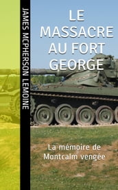Le massacre au Fort George