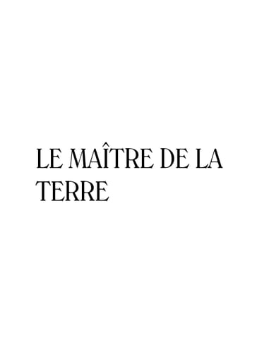 Le maître de la Terre - Robert-Hugh Benson