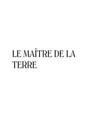 Le maître de la Terre