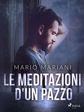 Le meditazioni d un pazzo