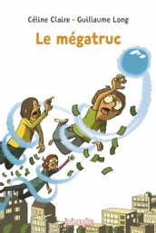 Le mégatruc