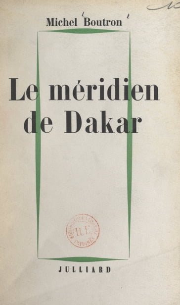 Le méridien de Dakar - Michel Boutron