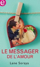 Le messager de l amour