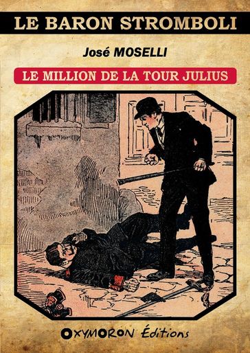 Le million de la Tour Julius - José Moselli