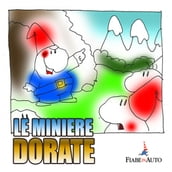 Le miniere dorate