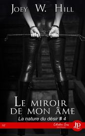 Le miroir de mon âme