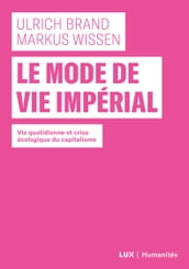 Le mode de vie impérial