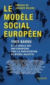 Le modèle social européen