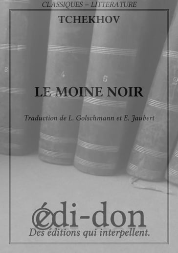 Le moine noir - Tchekhov