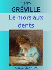 Le mors aux dents