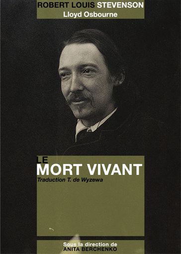 Le mort vivant - Lloyd Osbourne - Robert Louis Stevenson