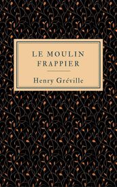 Le moulin Frappier