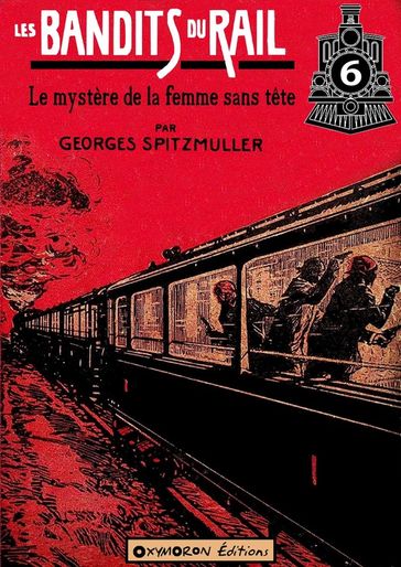 Le mystère de la femme sans tête - Georges Spitzmuller