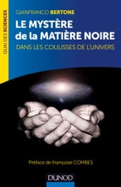 Le mystère de la matière noire